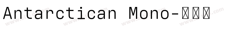 Antarctican Mono字体转换